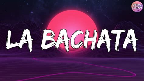 La Bachata Manuel Turizo Letra Lyrics Karol G Bad Bunny Shakira