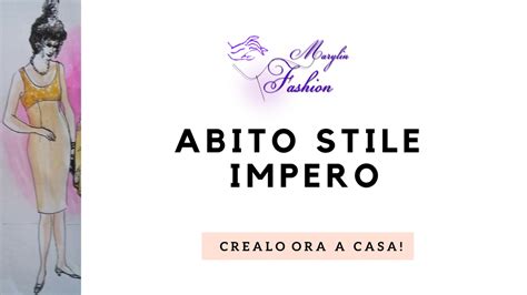 Abiti Taglio Impero Stile Impero Costruire Cartamodelli