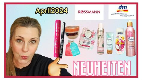 Alle Neuheiten Rossmann Und Dm Haul Drogerie April 2024 YouTube