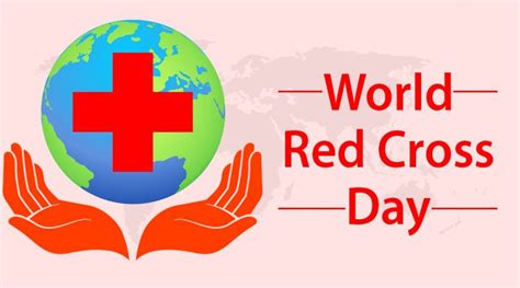 World Red Cross Day Know The History And Significance Of The Day