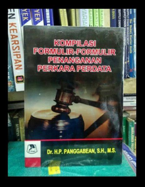 Jual Buku Kompilasi Formulir Formulir Penanganan Perkara Perdata Di Lapak Dodi Iryanto Bukalapak