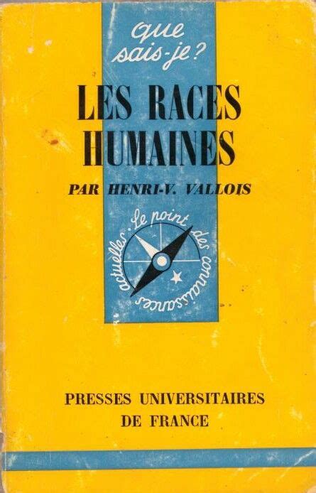 Les Races Humaines By Henri V Valois 1971 Le Grand Chene