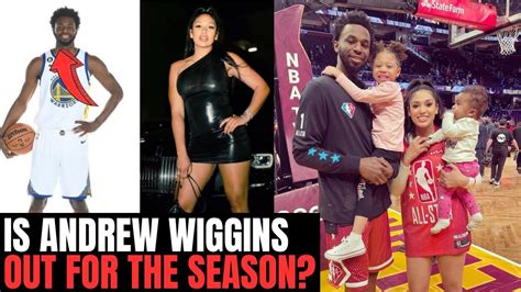 Andrew Wiggins Wife Did What With His Best Friend Youtube