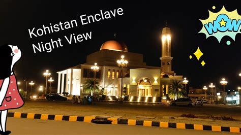 Kohistan Enclave Night View Main Belovard Extension I