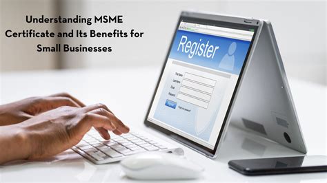Understanding Msme Certificate And Its Benefits For Small Businesses