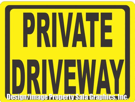 Private Driveway Sign Signs By Salagraphics