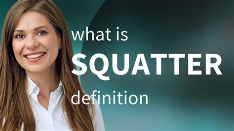 Squatter SQUATTER Meaning YouTube