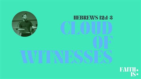 Cloud Of Witnesses Rod Thearle 28 May 2023 Youtube