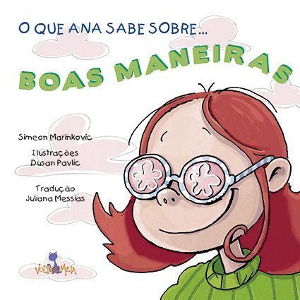 Livro O Que Ana Sabe Sobre Boas Maneiras Livros De Literatura