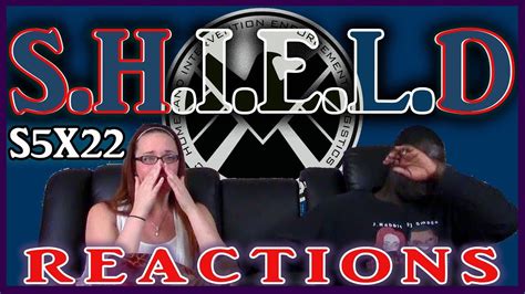 AGENTS OF SHIELD SEASON 5 EPISODE 22 REACTION YouTube