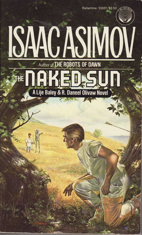 Robot Series The Naked Sun Isaac Asimov Sammelpunkt