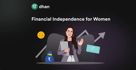 Unlocking Financial Independence For Women Dhan Blog