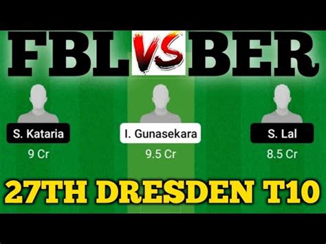 Fbl Vs Ber Ber Vs Fbl Prediction Fbl Vs Ber Th Ecs T Dresden