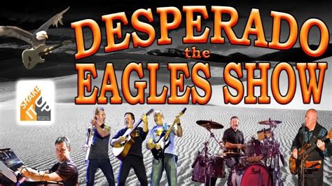 Desperado The Eagles Show Tickets