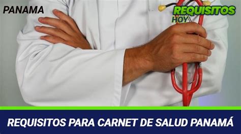 Requisitos Para Carnet de Salud en Panamá Guía2025