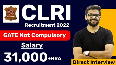 Clri Recruitment Gate Not Compulsory Salary Hra