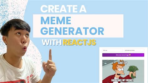 Code An Meme Generator With Reactjs Youtube