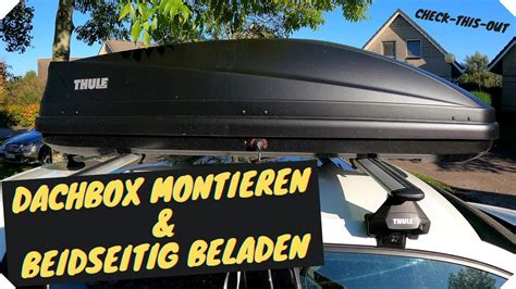 Dachbox Montieren Und Beidseitig Beladen Youtube