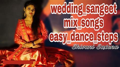 Weddingsangeetmixsongsdanceeasydancestepsforbeginnerswedding