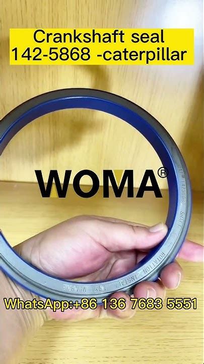 142 5868 Caterpillar Real Crankshaft Seal3406ec15 Seals Caterpillar Woma Rubber Youtube