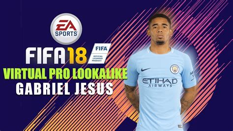 Fifa Virtual Pro Look A Like Gabriel Jesus Youtube