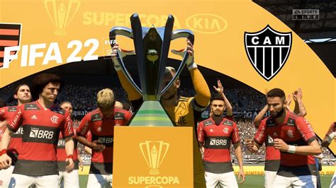 Flamengo X Atlético Mg Final Super Copa Do Brasil 2022 Fifa 22