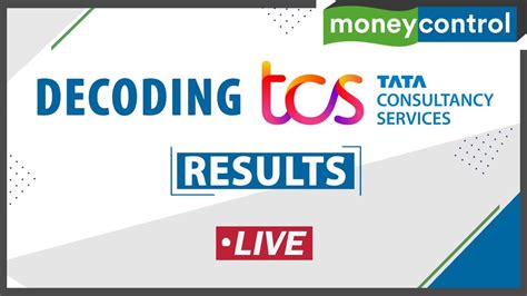 LIVE TCS Q2 Earnings Analysing The Numbers Management Comments