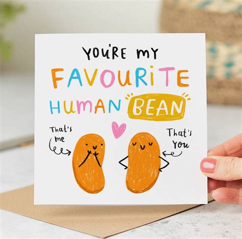 You Re My Favourite Human Bean Card By Arrow Gift Co