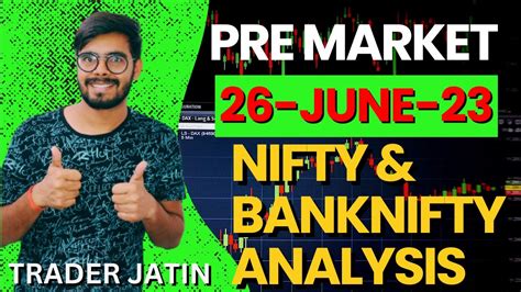 June Pre Market Analysis Nifty Prediction Banknifty