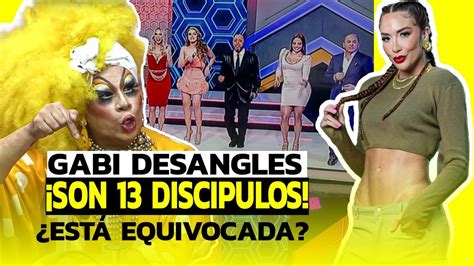 Gabi Desangles Dice Que No Es Su Culpa Sobre Los Discipulo Huevo