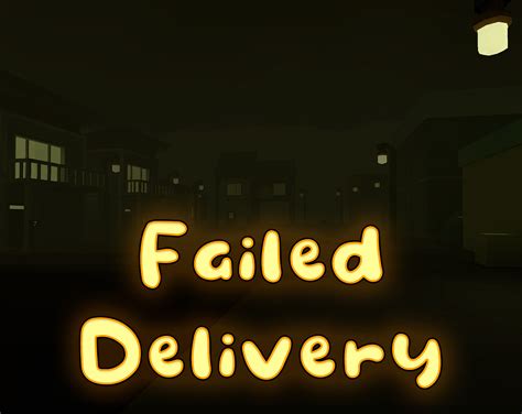 Failed Delivery by rzx