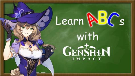 Lets Learn The Alphabet With Genshin Impact Youtube