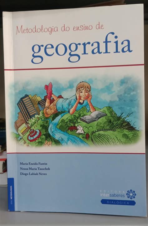 Metodologia De Ensino De Geografia - Livro Metodologia do Ensino de Geografia Autor Vários Autores (2017 ...
