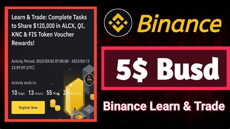 Binance Learn Trade Offer Trade ALCX QI KNC FIS Token Voucher