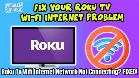 Fix Roku Not Connecting With Wi Fi Internet Fix It Now Rokutv