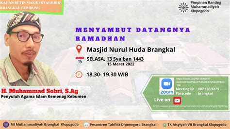 Masjid Kyai Siraj S Muhammad Sobri S Ag Menyambut Datangnya Ramadhan