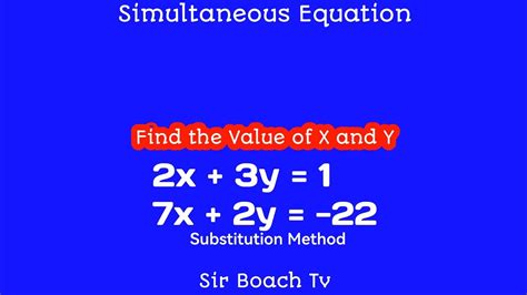 Simultaneous Equation Simplified Sirboach Mathsmadeeasy Youtube