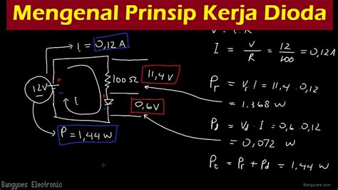 Elektronika Dasar Mengenal Prinsip Kerja Dioda Dalam Rangkaian Listrik Youtube