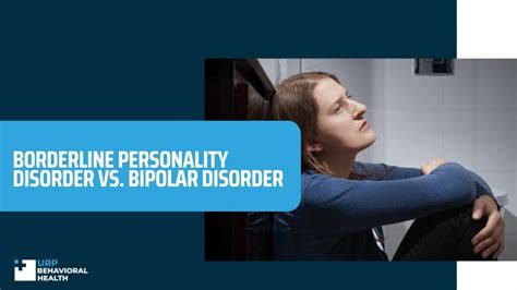 Borderline Personality Disorder And Bipolar Disorder Treatment Center