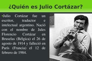 Julio Cort Zar Ppt