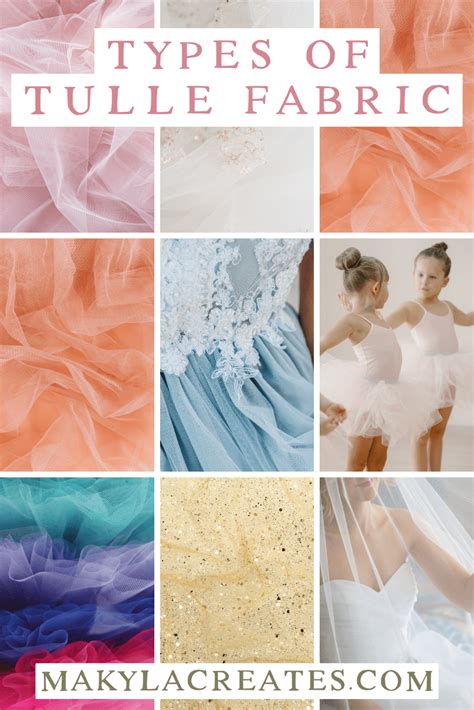 Types Of Tulle Fabric Makyla Creates