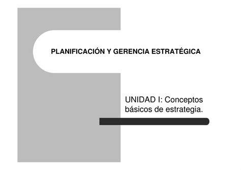 PDF PLANIFICACIÓN Y GERENCIA ESTRATÉGICA PDF filePlanificación y