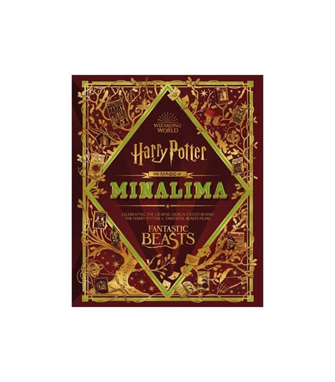 Livre La Magie De Minalima Harry Potter Les Animaux Fantastiques