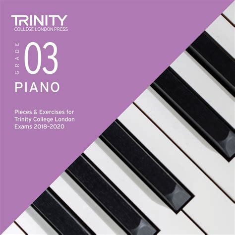 ‎grade 3 Piano Pieces And Exercises For Trinity College London Exams 2018