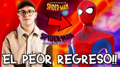 JUAN GUARNIZO ARRUINÓ a SPECTACULAR SPIDER MAN en ACROSS THE SPIDER