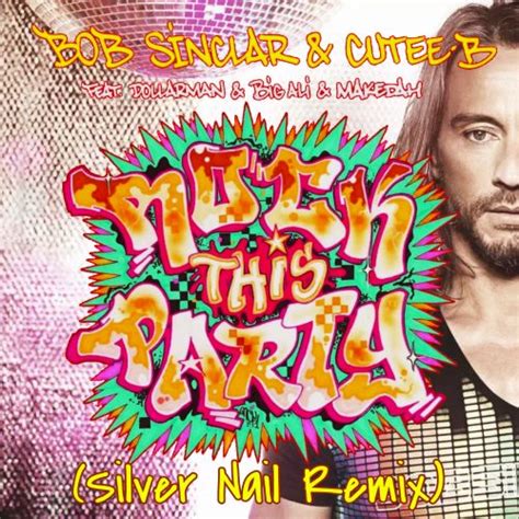 Bob Sinclar Cutee B Ft Dollarman Big Ali Makedah Rock This