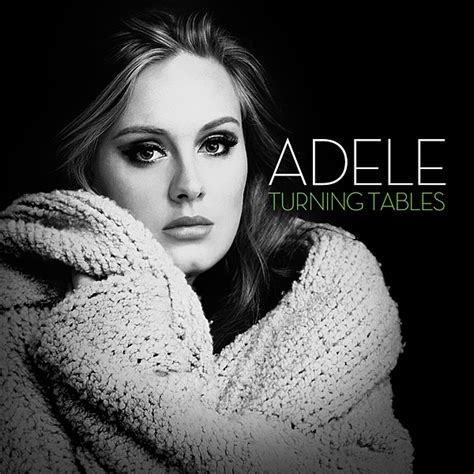 Adele - Turning Tables Lyrics | Lyrics Like