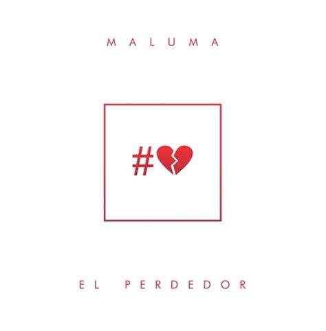 Maluma Lanza Nuevo Tema El Perderdor Rumberos