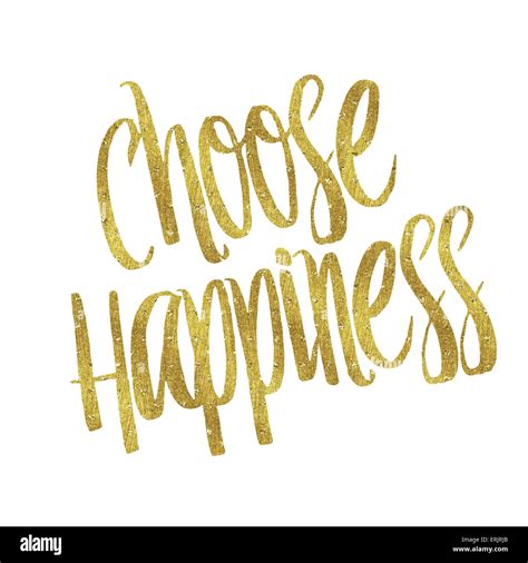 Choose Happiness Gold Faux Foil Metallic Glitter Inspirational Quote