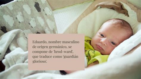 Significado del nombre Eduardo origen e historia Nombres de niño